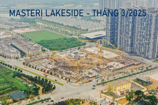 Cập nhật tiến độ tháng 03/2025 Shop chân đế Masteri Lakeside Ocean Park - TÒA L2 (U38) (VI10100)