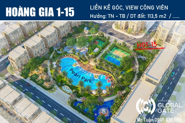 HOÀNG GIA 1-15 | LIỀN KỀ GÓC, VIEW CÔNG VIÊN Pearl Park, Vinhomes Global Gate